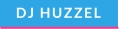 DJ HUZZEL